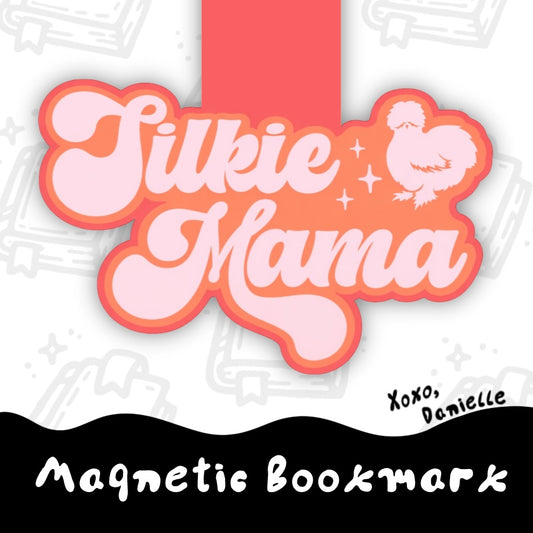 Silkie Mama | Magnetic Bookmark